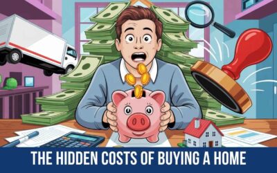 Hidden Costs of Buying a Home (Beyond the Down Payment)