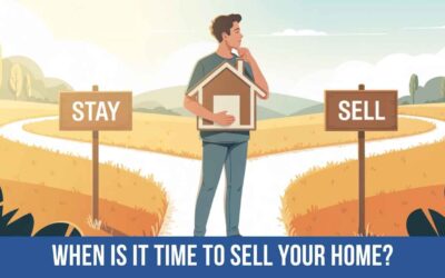 When Is It Time to Sell Your Home?