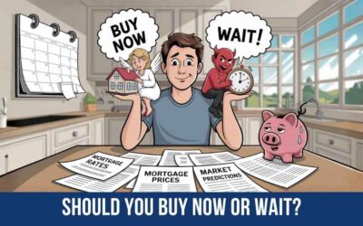Should You Buy Now or Wait? A Practical (and Honest) Guide for Homebuyers