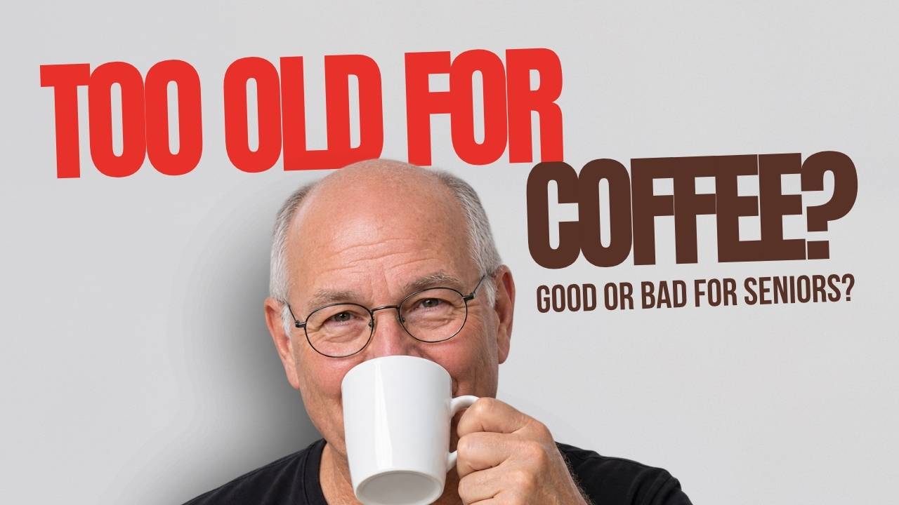 Is Coffee Good or Bad for Seniors What Science Really Says
