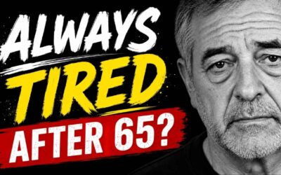 Why Am I Always Tired After 65? 7 Hidden Causes of Senior Fatigue (And What to Do)